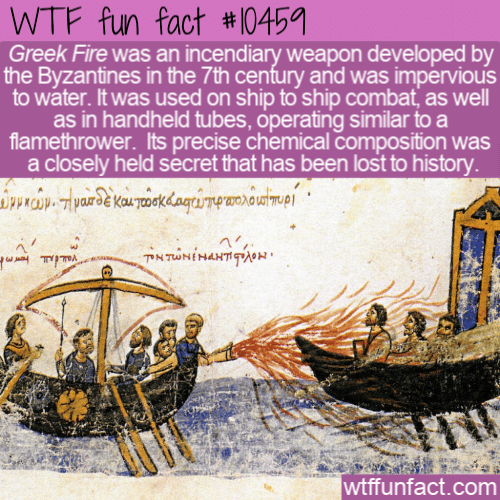 WTF Fun Fact - Greek Fire