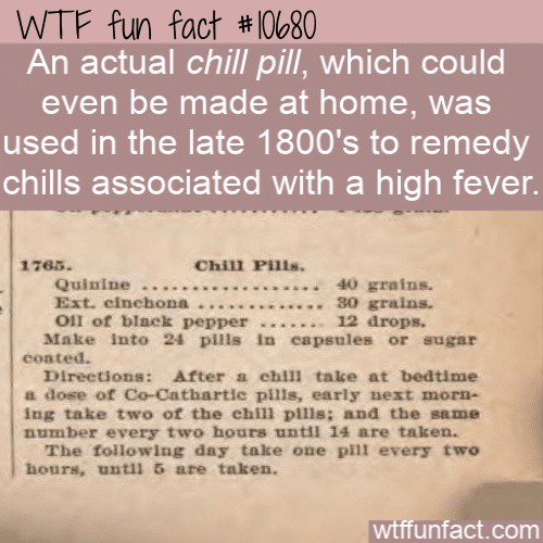 WTF Fun Fact - Chill Pill