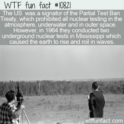 WTF Fun Fact - Mississippi Nuclear Test