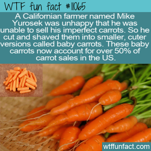 WTF Fun Fact - Baby Cut Carrots