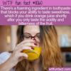 WTF Fun Fact – OJ And Toothpaste