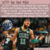 WTF Fun Fact – Kyrie Irving Flat Earth