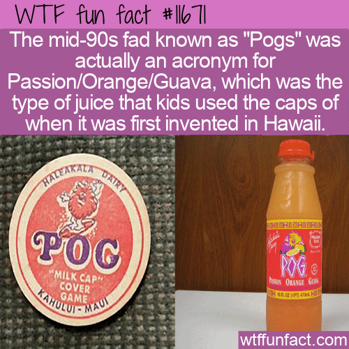 WTF Fun Fact - Passion_Orange_Guava POG
