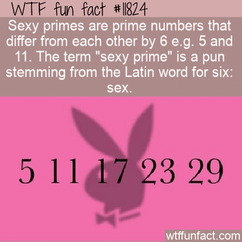 WTF Fun Fact - Sexy Primes