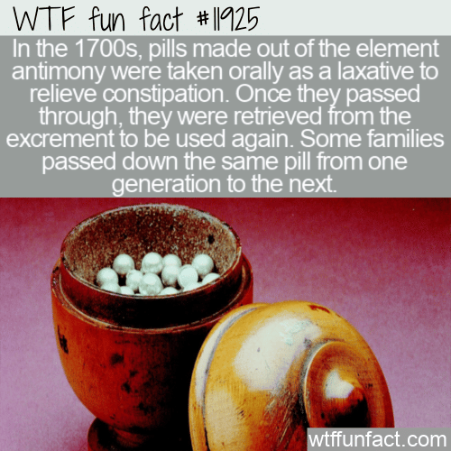 WTF Fun Fact - Antimony Pills
