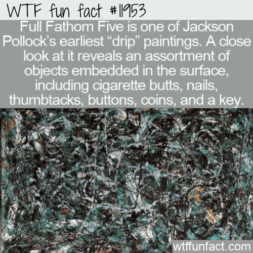 WTF Fun Fact - Full Fathom Five Random Objects