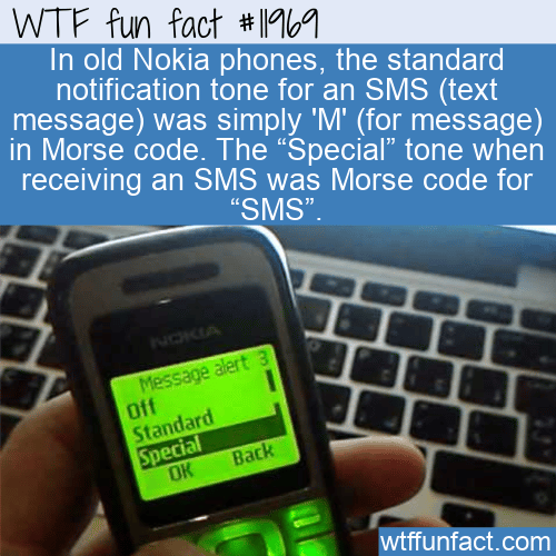 WTF Fun Fact - Nokia Message Tones