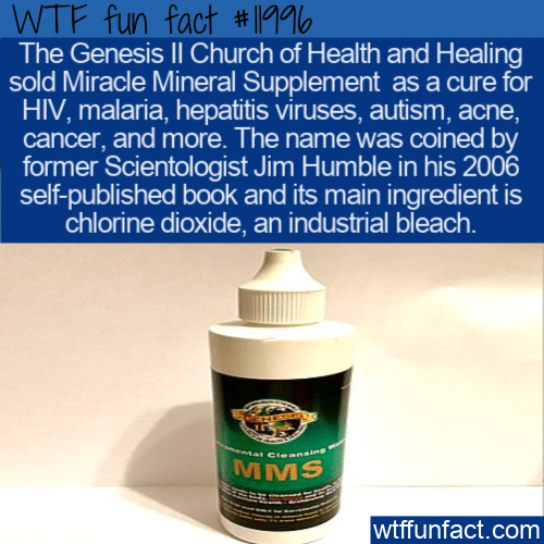 WTF Fun Fact - Miracle Mineral Supplement