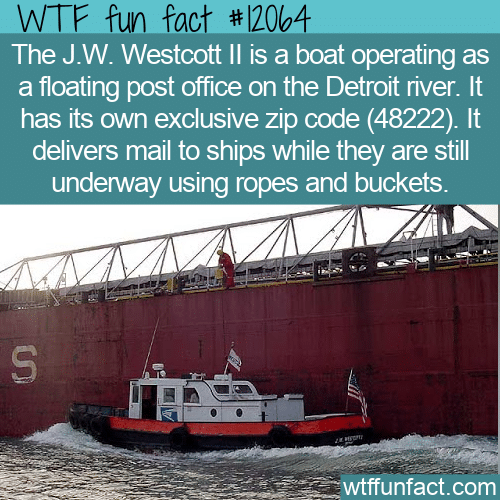 WTF Fun Fact -The US's Only Floating Post Office