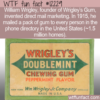 WTF Fun Fact – Free Wrigley’s Gum