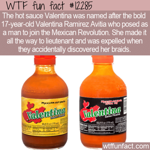 WTF Fun Fact - Hot Sauce Valentina Ramirez Avitia