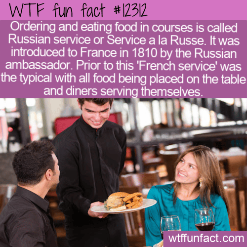 WTF Fun Fact - Service a la Russe