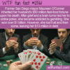 WTF Fun Fact 12561 – Maureen O’Conner’s Big Bets